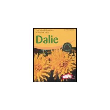 Dalie. Una Incredibile Varieta' Di Forme E Colori - Verbeek Bettina - Red Edizioni - 9788874479801