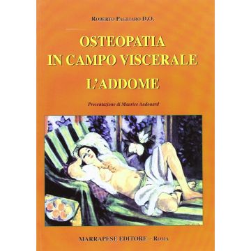PAGLIARO OSTEOPATIA IN CAMPO VISCERALE L'ADDOME MARRAPESE EDITORE