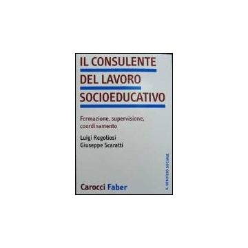 Il Consulente Del Lavoro Socio-educativo 