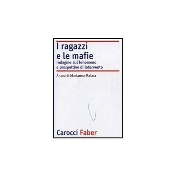 I Ragazzi E Le Mafie 