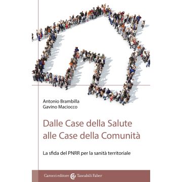 Dalle Case della Salute alle Case della Comunità