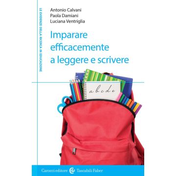 Imparare efficacemente a leggere e scrivere