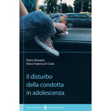 Il disturbo della condotta in adolescenza