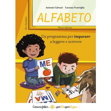 Alfabeto. Un programma per imparare a leggere e scrivere. Per i bambini
