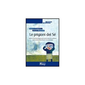 Le Prigioni Del Se'  - Carratelli Teresa I.; Ardizzone Ignazio - Ma. Gi. - 9788874870165
