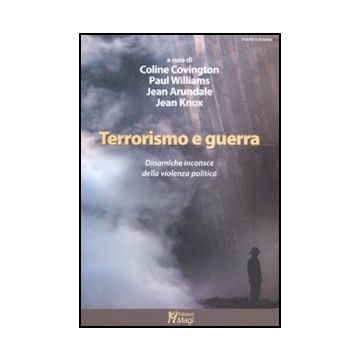Terrorismo E Guerra. Le Dinamiche Inconsce Della Violenza Politica -  - Ma. Gi. - 9788874870455