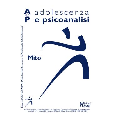 Adolescenza e psicoanalisi (2023). Vol. 1: Mito