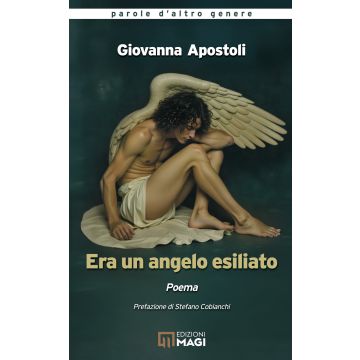 Era un angelo esiliato