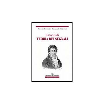 Esercizi Di Teoria Dei Segnali