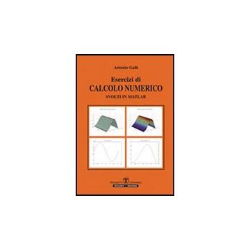 Esercizi Di Calcolo Numerico Svolti In Matlab