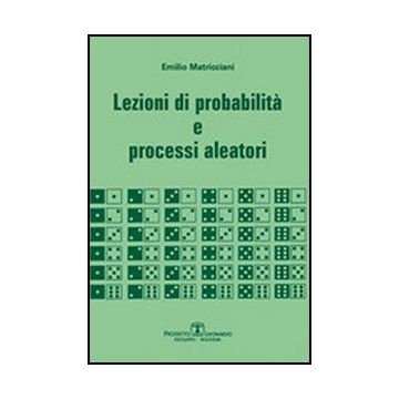 Lezioni Di Probabilita' E Processi Aleatori