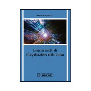 Esercizi Di Progettazione Elettronica