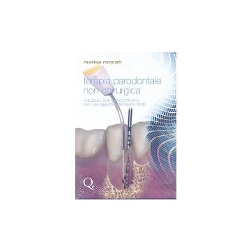 Terapia parodontale non chirurgica  Roncati Marisa  Quintessenza Edizioni  9788874921959