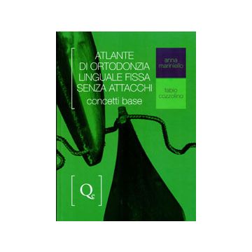 Atlante di ortodonzia linguale fissa senza attacchi  [Mariniello; Cozzolino - Quintessenza Edizioni]
