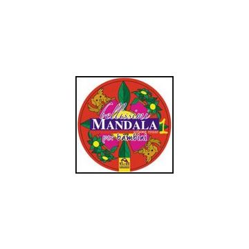 Bellissimi Mandala Per Bambini. Volume Rosso -  - Macro Edizioni - 9788875075071
