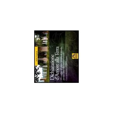 Dichiarazione D'amore Alla Terra - Pogacnik Marko - Macro Edizioni - 9788875079215
