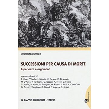Successioni per causa di morte - Esperienze e argomenti   [Achille - Giappichelli]