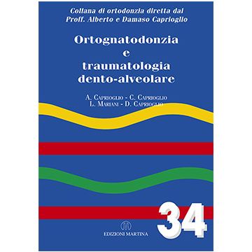 Ortognatodonzia e traumatologia dento-alveolare