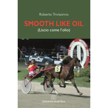 Smooth like oil (Liscio come l'olio). Con QR Code