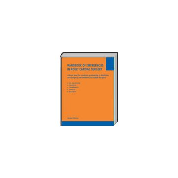 Handbook of Emergencies in Adult Cardiac Surgery  De Salvatore S.; Segreto A.; Chiusaroli A.; Congiu S.; Bizzarri F.  Verduci Editore  978887609130