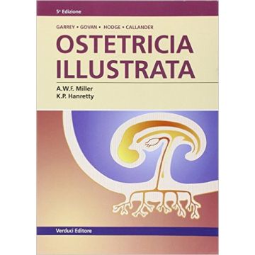 Ostetricia Illustrata  [Miller - Verduci Editore]
