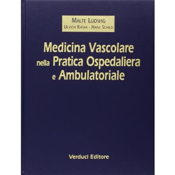 Medicina Vascolare nella pratica scientifica e ambulatoriale