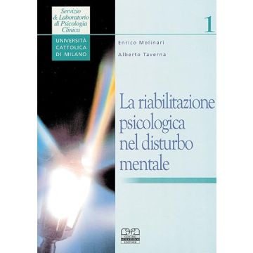 La Riabilitazione Psicologica nel disturbo mentale
