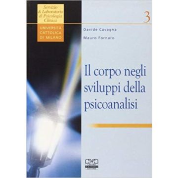 Il corpo negli sviluppi della psicoanalisi