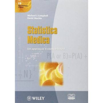 Campbell Statistica medica - Un apprroccio evidence - based CSE Centro Scientifico Editore machin