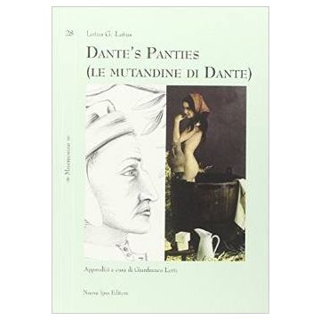 Dante’s Panties - Le mutandine di Dante    [Lotus - Nuova Ipsa]