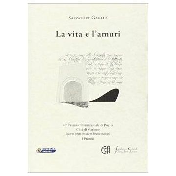 La vita e l’amuri           [Gaglio - Nuova Ipsa]