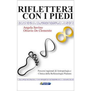 Riflettere con i piedi          [Savino - Nuova Ipsa]