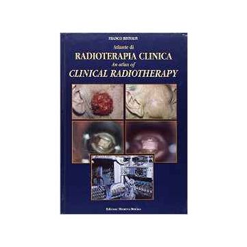 Atlante di radioterapia clinica