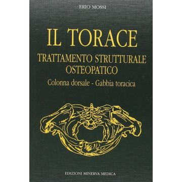 il torace trattamento strutturale osteopatico colonna dorsale gabbia toracica minerva medica