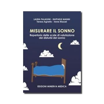 Palagini Misurare il Sonno Repertorio delle scale di valutazione dei disturbi del sonno