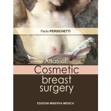 Atlas of cosmetic breast surgery
