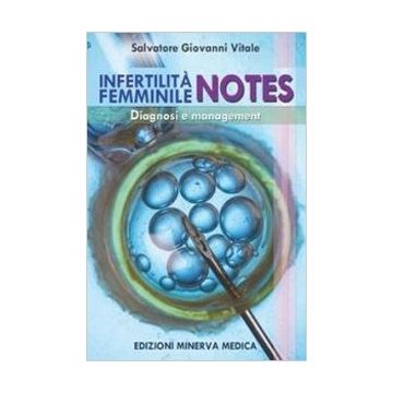 Infertilità Femminile Notes - Diagnosi e management