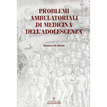 Problemi ambulatoriali di Medicina dell'adolescenza