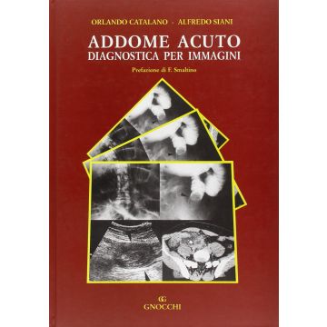 Catalano Addome acuto - Diagnostica per immagini