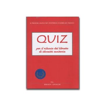 QUIZ PER IL RILASCIO DEL LIBRETTO DI IDONEITA' SANITARIA