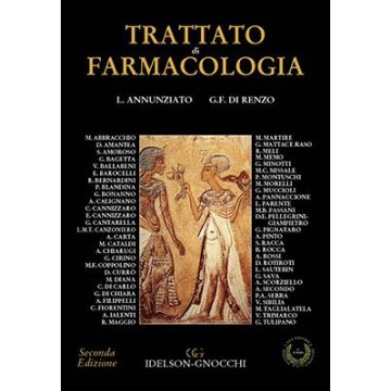 Trattato di Farmacologia Nuova Edizione   [Annunziato; Di Renzo - Idelson - Gnocchi]