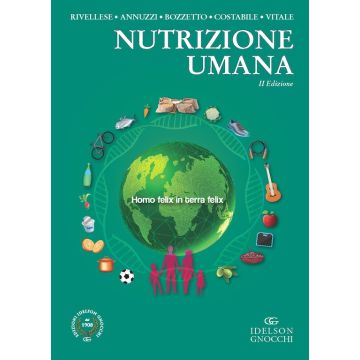 Nutrizione umana Rivellese Annuzzi Riccardi Nuova edizione 2023 idelson gnocchi
