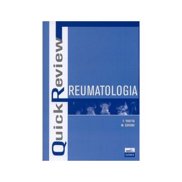 Reumatologia  (Quick Review - Quiz di ripasso commentati) [Trotta - Edises]