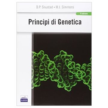Principi di genetica 5/ed.  [Snustad - Edises] 9788879598392