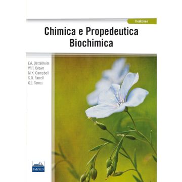 Chimica e Propedeutica Biochimica 2/ed. . [Bettelheim - Edises] 9788879598415