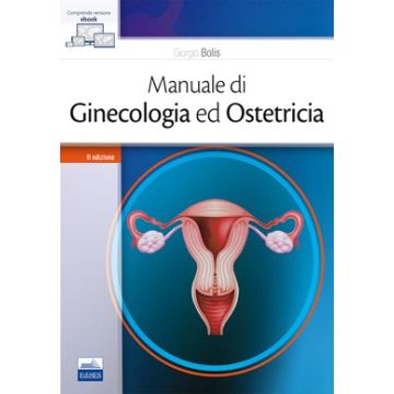 Manuale di Ginecologia e Ostetricia  2/Ed.  [Bolis - Edises]