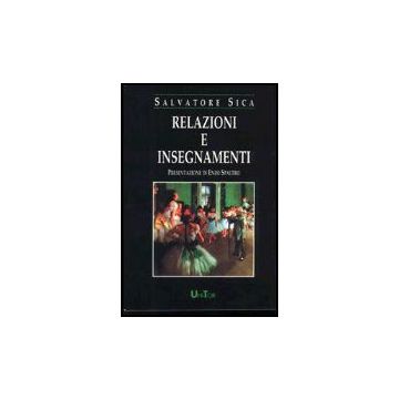 Relazioni E Insegnamenti - Sica Salvatore - Aracne - 9788879990639