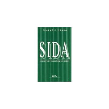 Sida: Pre'vention , Education, Solidarite' - Sedgo Francois - Aracne - 9788879990882