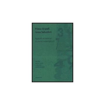 Appunti Ed Esercizi Di Analisi Matematica 1 - Brandi Primo - Aracne - 9788879991070