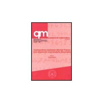 Connections Between Model Theory And Algebraic And Analytic Geometry - Mcintyre Augus - Aracne - 9788879993128
